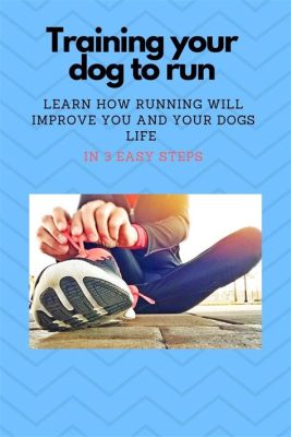 How to Start Running with Your Dog: A Guide to Unleashing Your Inner Athlete and Your Dog's Inner Cheetah